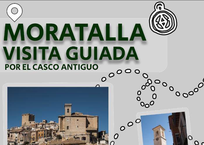MORATALLA, VISITA GUIADA POR EL CASCO ANTIGUO MORATALLA, VISITA GUIADA POR EL CASCO ANTIGUO