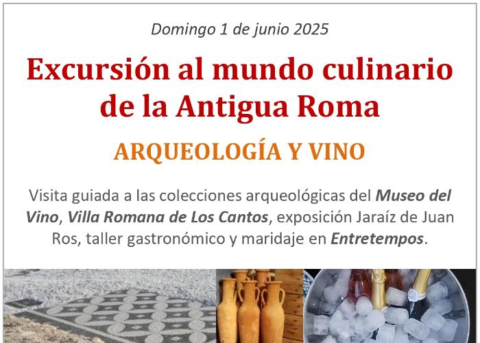 EXCURSIÓN AL MUNDO CULINARIO DE LA ANTIGUA ROMA EXCURSIÓN AL MUNDO CULINARIO DE LA ANTIGUA ROMA