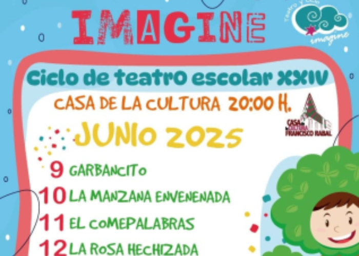 CICLO DE TEATRO ESCOLAR IMAGINE CICLO DE TEATRO ESCOLAR IMAGINE