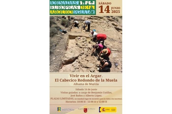 VISITAS GUIADAS: VIVIR EN EL ARGAR. EL CABECICO REDONDO DE LA MUELA. YACIMIENTO ARQUEOLÓGICO. VISITAS GUIADAS: VIVIR EN EL ARGAR. EL CABECICO REDONDO DE LA MUELA. YACIMIENTO ARQUEOLÓGICO.