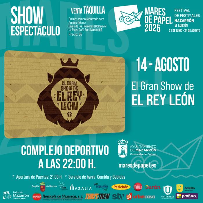 EL GRAN SHOW DE EL REY LEÓN EL GRAN SHOW DE EL REY LEÓN