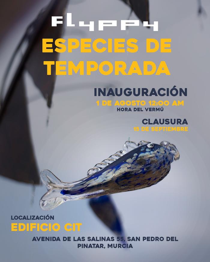 EXPOSICIN DE HIERRO Y CRISTAL ESPECIES DE TEMPORADA