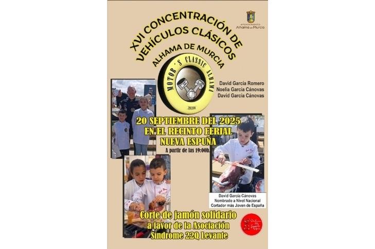 XVI CONCENTRACIÓN DE VEHÍCULOS CLÁSICOS ALHAMA DE MURCIA XVI CONCENTRACIÓN DE VEHÍCULOS CLÁSICOS ALHAMA DE MURCIA