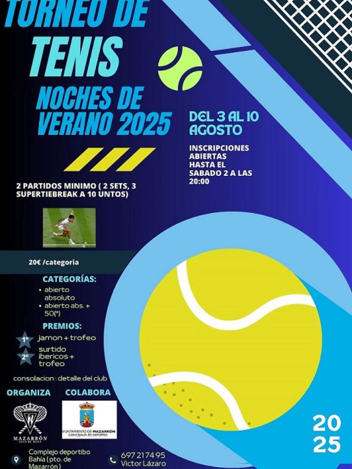 XII Edición del Torneo de Verano . Club de Tenis Mazarrón XII Edición del Torneo de Verano . Club de Tenis Mazarrón