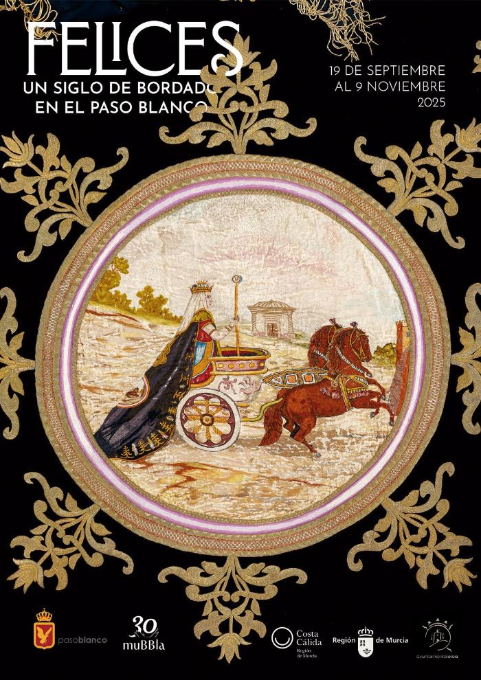FELICES: UN SIGLO DE BORDADO EN EL PASO BLANCO FELICES: UN SIGLO DE BORDADO EN EL PASO BLANCO