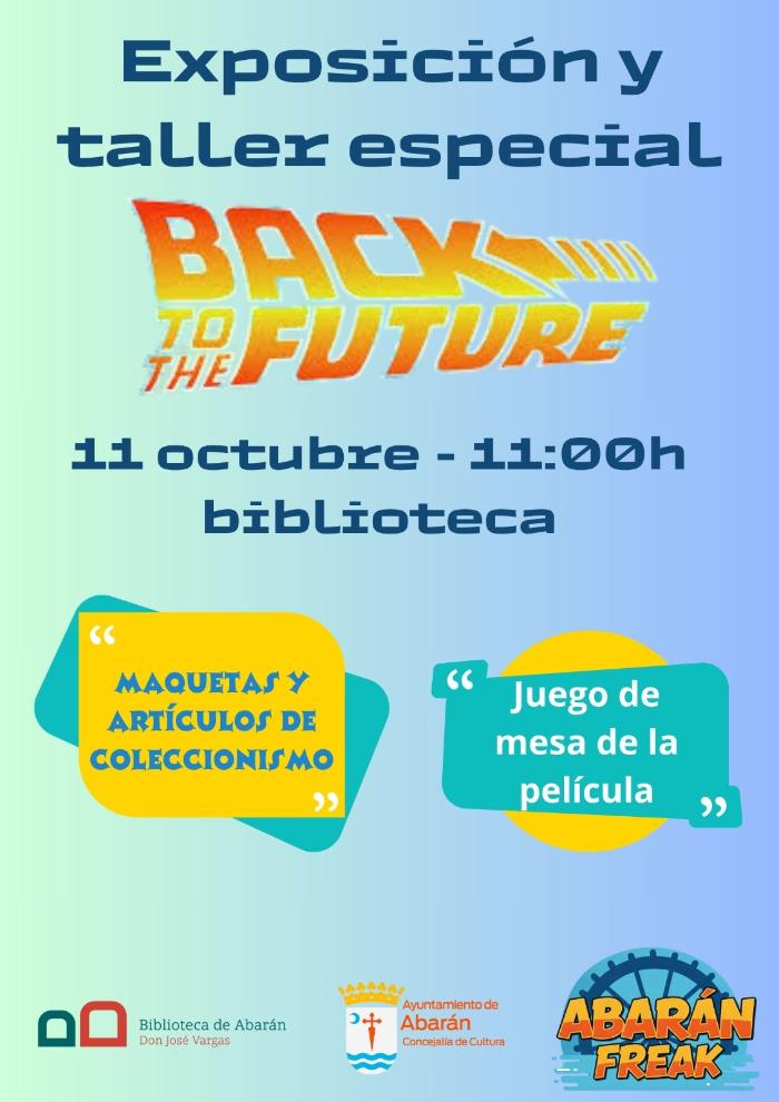 Exposicin y Taller BACK TO THE FUTURE