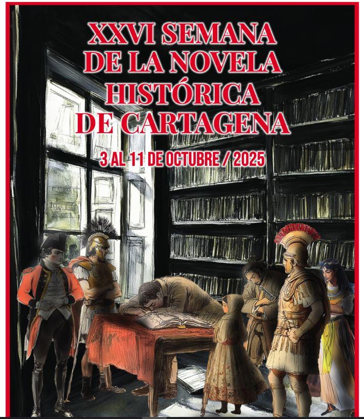 XXVI SEMANA DE LA NOVELA HISTORICA DE CARTAGENA