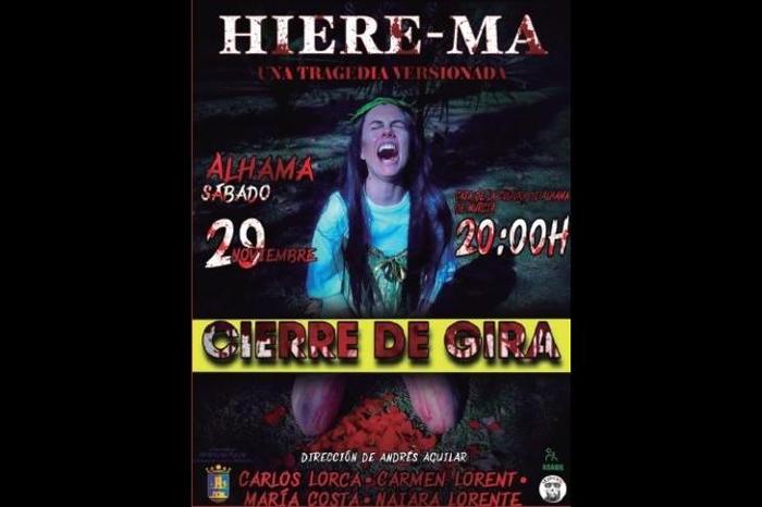 HIERE-MA, UNA TRAGEDIA VERSIONADA
