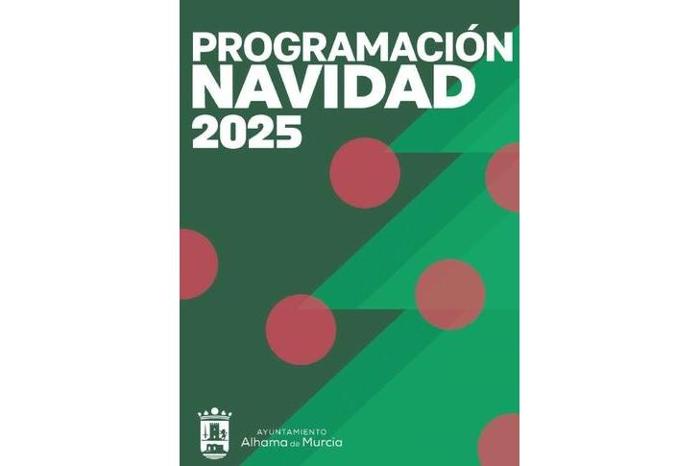 NAVIDAD 2025 EN ALHAMA DE MURCIA