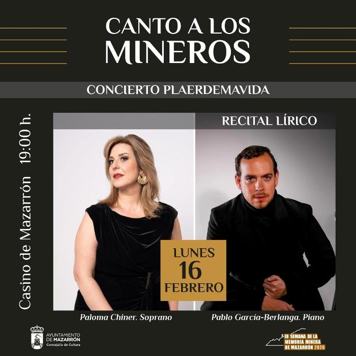  Concierto l�rico � Plaerdemavida. Canto a los Mineros