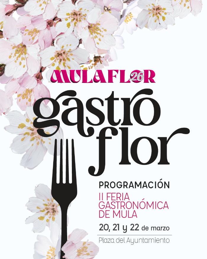 Gastroflor. II fer�a gastron�mica de Mula