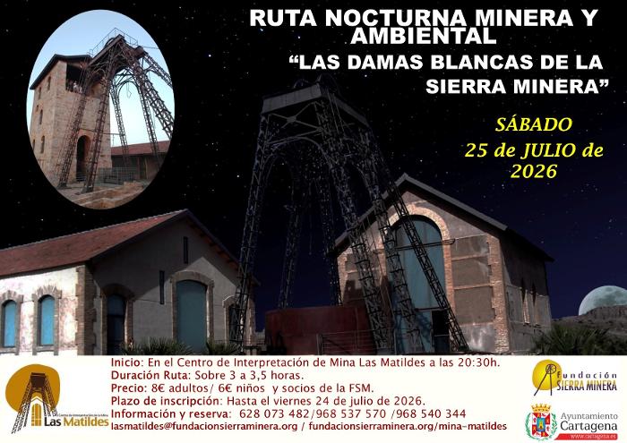 Ruta y visita nocturna �las damas Blancas� - mina las matildes