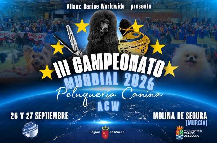  III Campeonato Mundial de Peluquer�a Canina 2026 