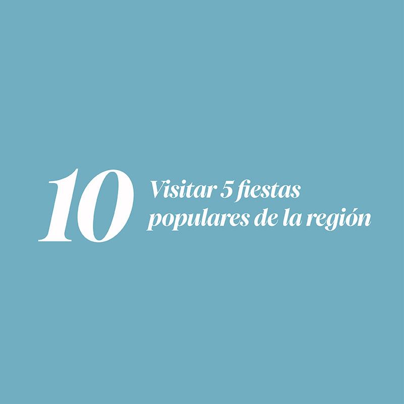 Visitar 5 fiestas populares de la regi�n