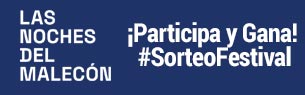Sorteo Festival Las Noches del Malecn