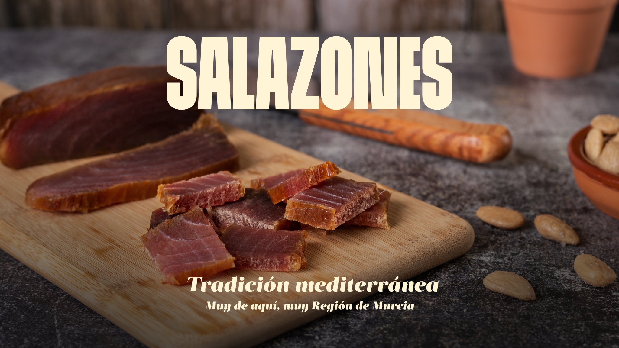Salazones: una tradicin mediterrnea, una tradicin muy nuestra