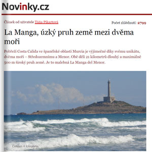 La Manga, úzký phuh zemé mezi dvéma mori La Manga, úzký phuh zemé mezi dvéma mori