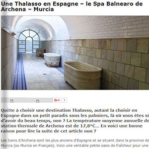 Une Thalasso en Espagne. Le Spa Balnearo de Archena (Murcia) - Bambi à Paris