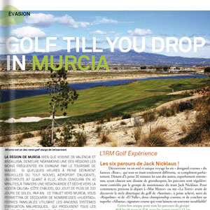 Golf till you drop in Murcia - Revue Golf Golf till you drop in Murcia - Revue Golf