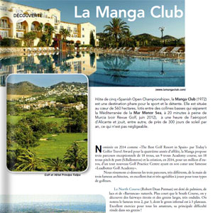 La Manga Club - Revue Golf La Manga Club - Revue Golf