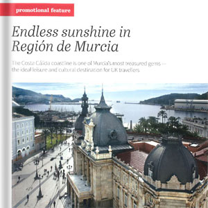 Endless sunshine in Región de Murcia- ABTA Magazine Endless sunshine in Región de Murcia- ABTA Magazine