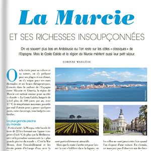 La Murcie. Et ses richesses insoupçonnées La Murcie. Et ses richesses insoupçonnées